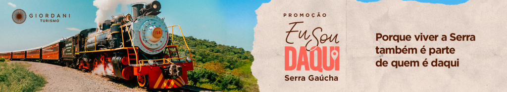 Maria Fumaça - Trem do Vinho - Campanha Eu Sou do Sul - Serra Gaúcha